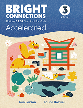 Bright Connections Grade 3 accelerated volume 1 student edition cover aligned to Florida B.E.S.T. math standards