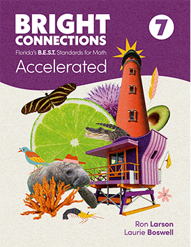 Bright Connections Grade 7 Accelerated student edition cover aligned to Florida B.E.S.T. math standards