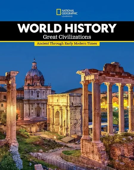 National Geographic Learning World History Great Civilizations: Ancient Through Early Modern Times book cover